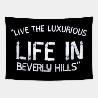 "Luxurious Beverly Hills" Tapestry