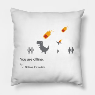 You are offline Pillow