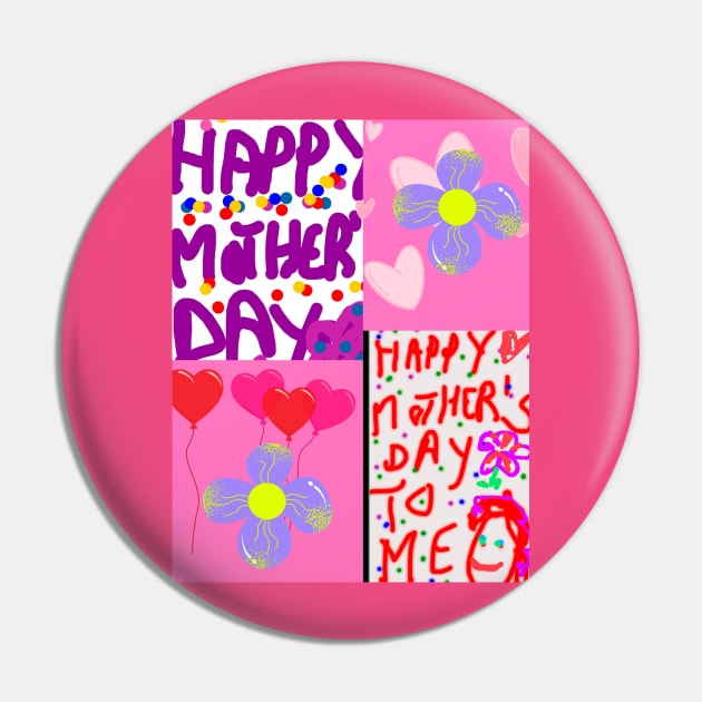 Happy Mothers day to me Pin by JudyOriginalz