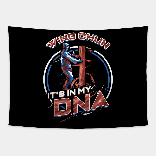 Wing Chun It's in my DNA Mixed Martial Arts Tapestry by ChrisselDesigns