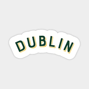 Dublin Ireland Vintage Arched Type Magnet