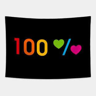 100 % rainbow love on black background Tapestry