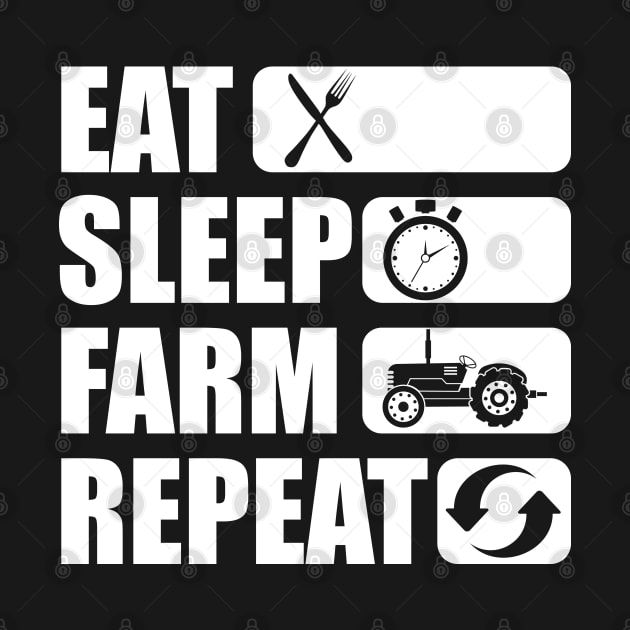 Farmer - Eat Sleep Farm Repeat by KC Happy Shop