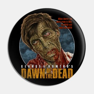 Dawn Of The Dead - DISTRESSED Pin