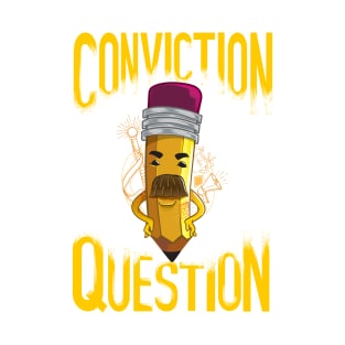 Conviction | Questions (Stanford) T-Shirt