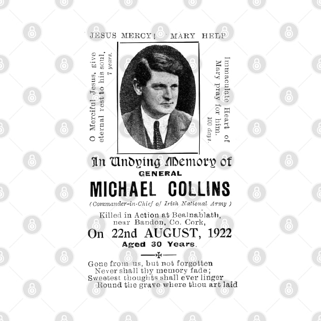 Michael Collins 1922 ------ Irish Pride by feck!