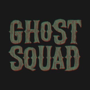 Ghost Squad! T-Shirt