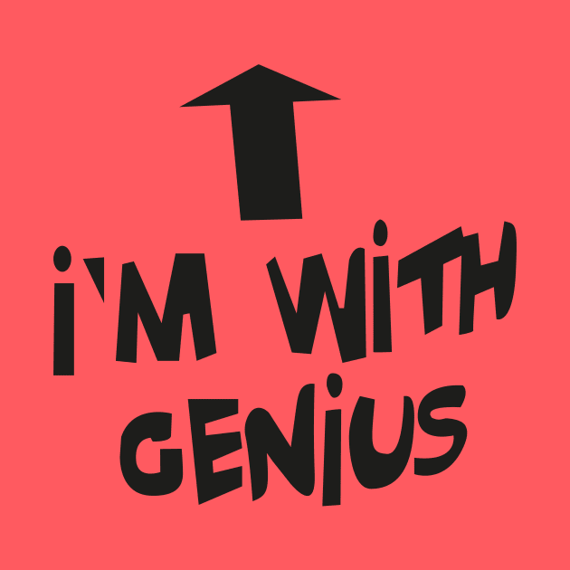 I'm with genius by Valandra