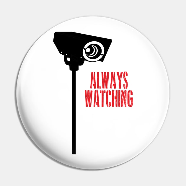 Always Watching Pin by artpirate