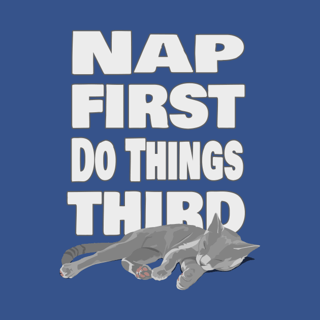 Nap First by procrastitron4000