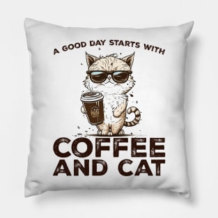 A Good Day Starts With Coffee and Cat Cat Lovers Coffee Lovers Gift Idea Pillow