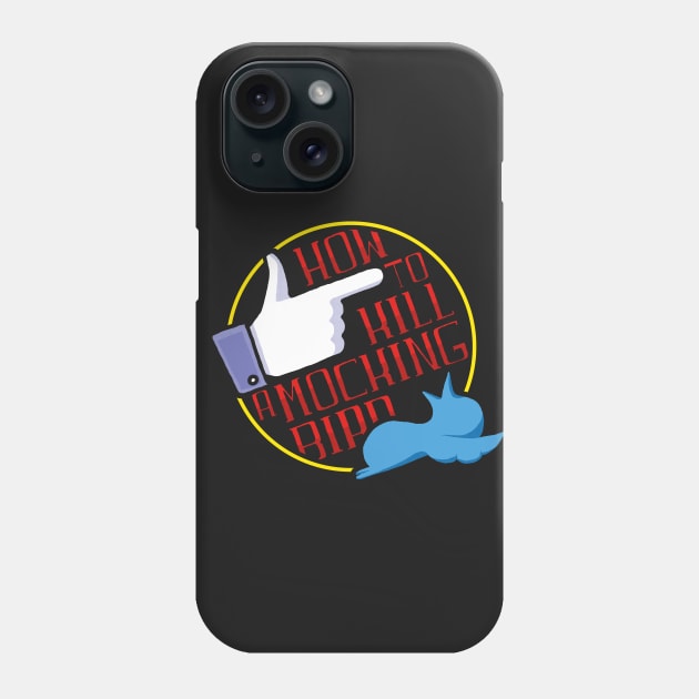 How to kill a mocking bird Phone Case by MdM