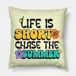 Colorful summer flowers quote Pillow