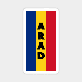 Arad City in Romanian Flag Vertical Magnet