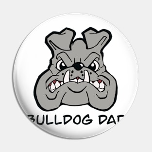 Bulldog dad Pin