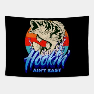 Hookin’ Ain’t Easy Tapestry