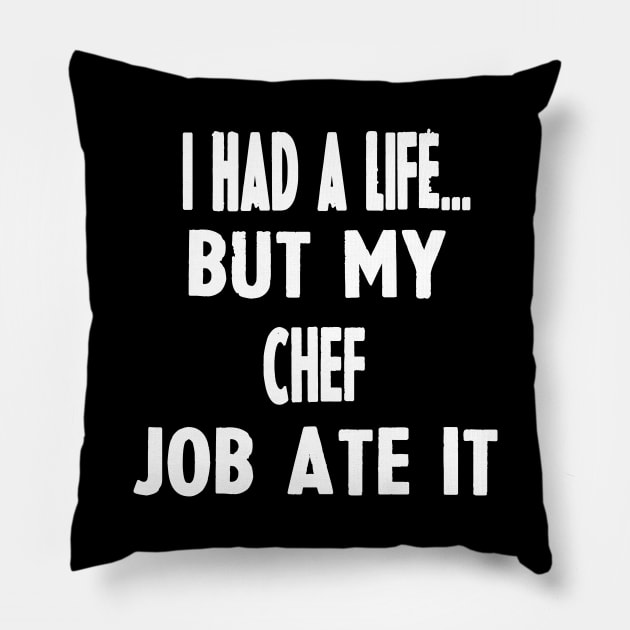 Funny Gifts For Chefs Pillow by divawaddle