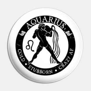 Savage Aquarius Zodiac Antisocial Astrology Pin