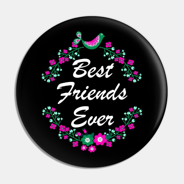 Best Friends Ever Gifts Pin by Shariss