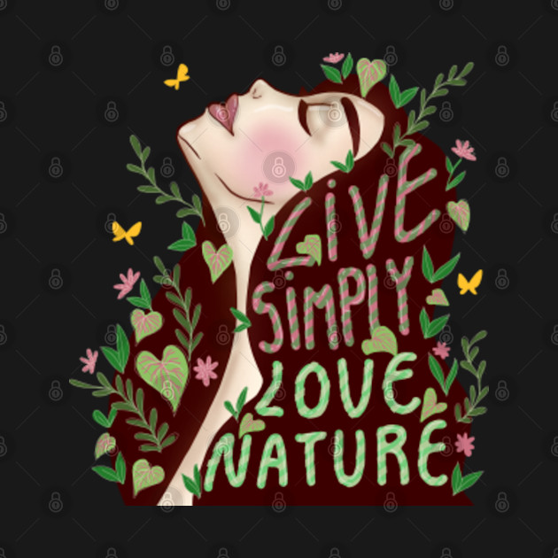 Live Simple Love Nature - T-Shirt