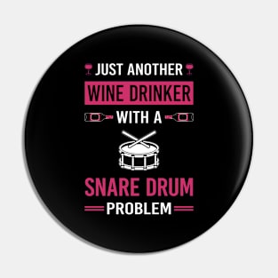 Wine Drinker Snare Drum Drums Pin