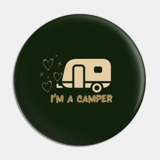 I am a Camper Pin