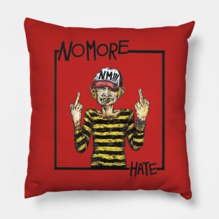 yeah no more hate Pillow