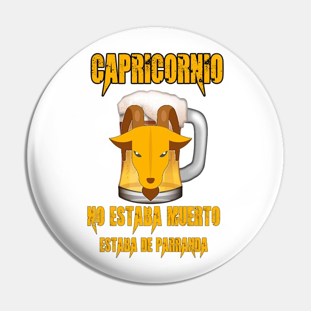 Fun design for lovers of beer and good liquor. Capricorn sign Pin by Cervezas del Zodiaco