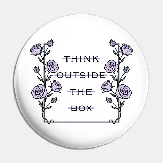 Rose outside the box Pin by TheLykosApparel