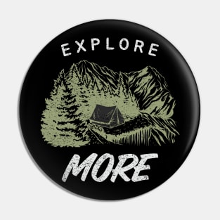 Explore More Happy Camper Camping Gift Pin