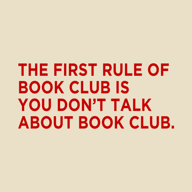 You Don't Talk About Book Club by We Love Pop Culture