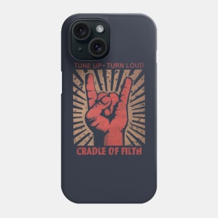 Tune up . Turn Loud Cradle of Filth Phone Case