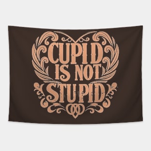 Cupid Is Not Stupid Tapestry