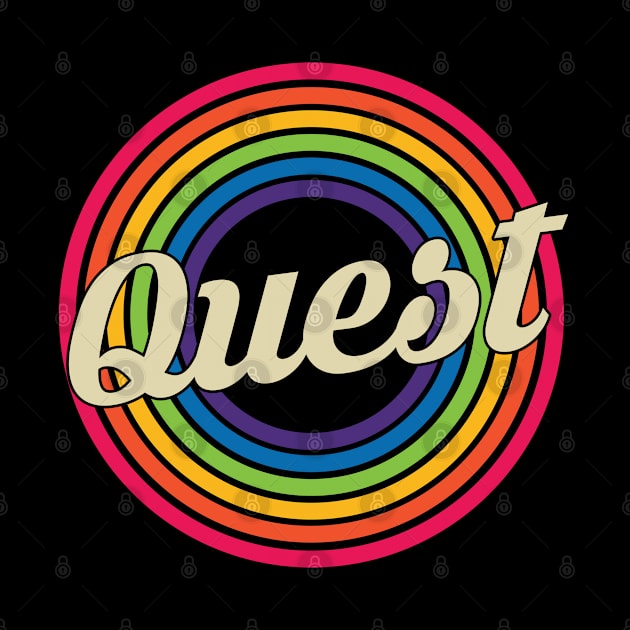 Quest - Retro Rainbow Style by MaydenArt