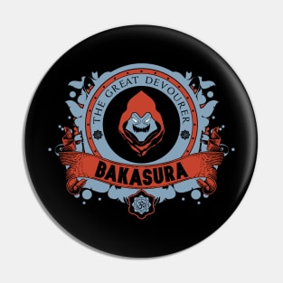 BAKASURA - LIMITED EDITION Pin