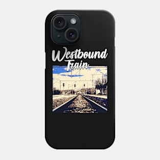 Westbound Train Phone Case