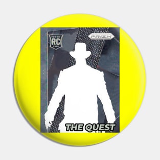 The Quest Pioneer Rookie Card Pin