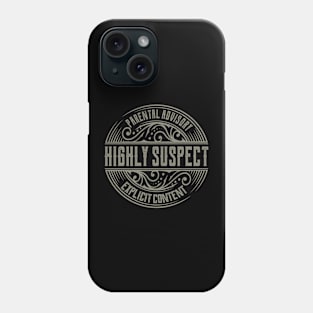 Highly Suspect Vintage Ornament Phone Case