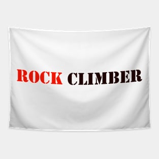 ROCK CLIMBER Tapestry