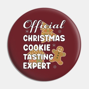 Funny Official Christmas Cookie Tasting Expert. Pin