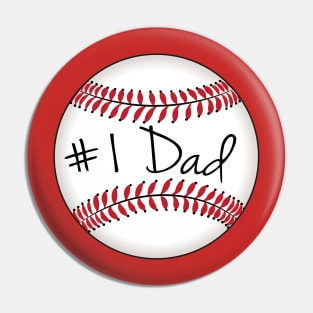 Baseball, Sports Fan: #1 Dad Pin