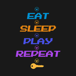 Eat sleep play repeat gift for geek nerds retro video gamer T-Shirt