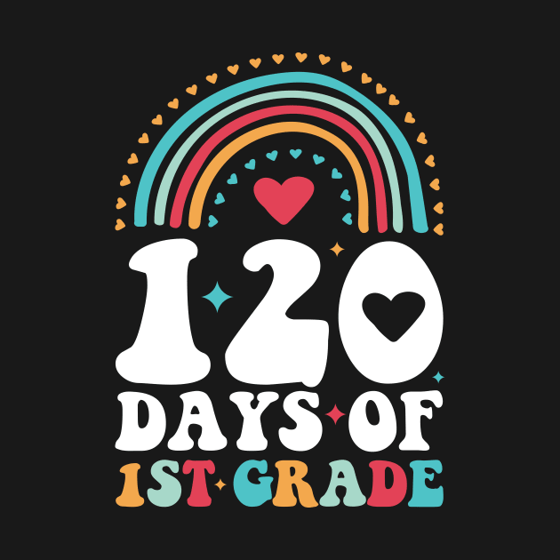 Happy 120th Day of School Teachers 1st Grade Rainbow by Monosshop