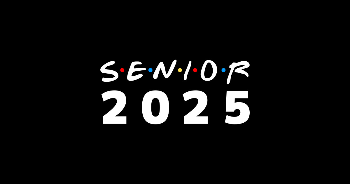 Senior 2025 Senior 2025 Sticker TeePublic