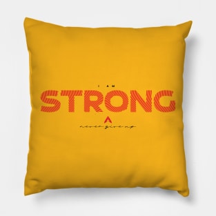 I am strong never give up use stripe rounded text in red color with Activlife logo Pillow