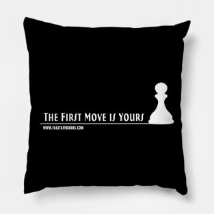 The First Move Is Yours, Alternate Version Pillow