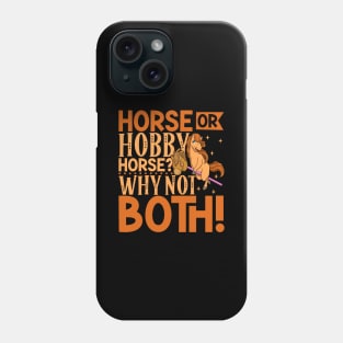 Horse and Hobby Horsing Phone Case