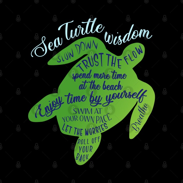 Sea Turtle Wisdom by T-Shirt.CONCEPTS