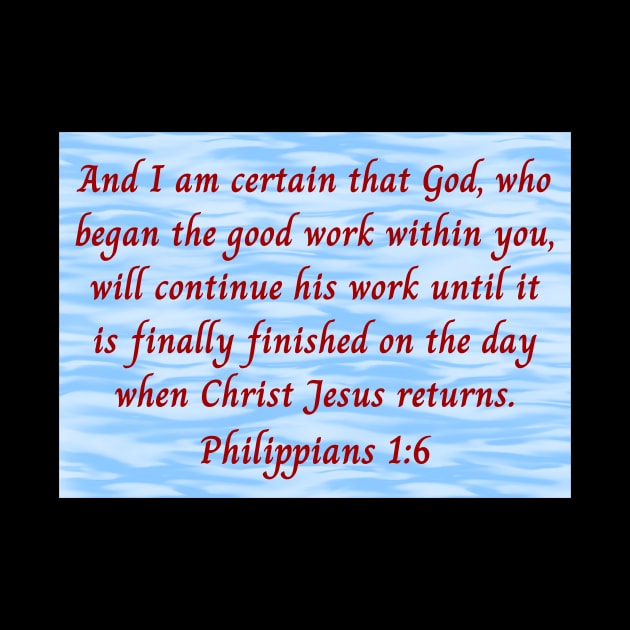 Bible Verse Philippians 1:6 by Prayingwarrior