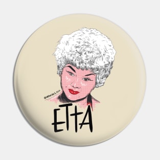 Etta at Last Pin